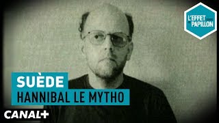 Documentaire Suède : Hannibal le mytho