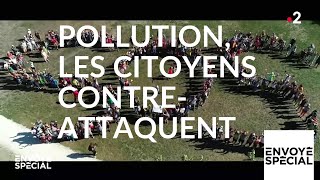 Documentaire Pollution : les citoyens contre-attaquent