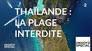 Thaïlande : la plage interdite
