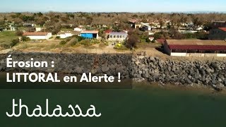 Quand l'érosion gagne du terrain
