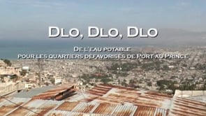 Dlo Dlo Dlo , l’eau potable dans les quartiers de Port-au-Prince