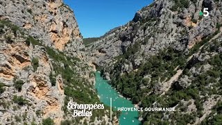 Documentaire Échappées belles – La Provence gourmande