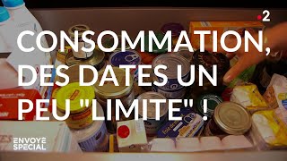 Consommation, des dates un peu « limite » !