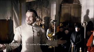 L'ombre d'un doute - Henri IV victime d'un complot