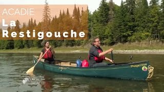 Acadie – la Restigouche