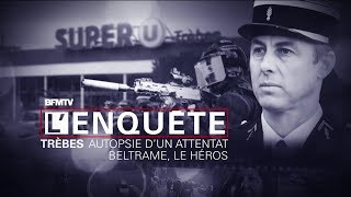 Documentaire Attentat de Trèbes: Beltrame, le héros