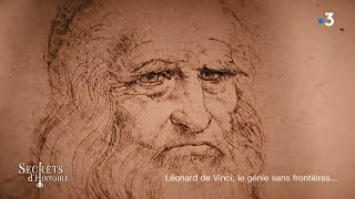 Secrets d’histoire – Léonard de Vinci, le génie sans frontières