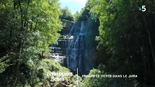 Documentaire Échappées belles – Échappée verte dans le Jura