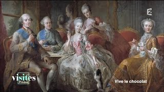 Documentaire L’aventure du chocolat depuis son intronisation sous Louis XV