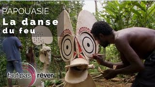 Papouasie – la danse du feu