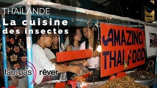 Thaïlande - la cuisine des insectes
