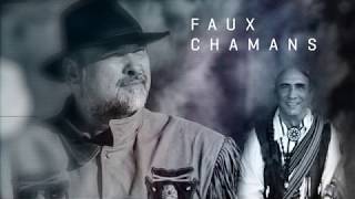 Documentaire Faux chamans