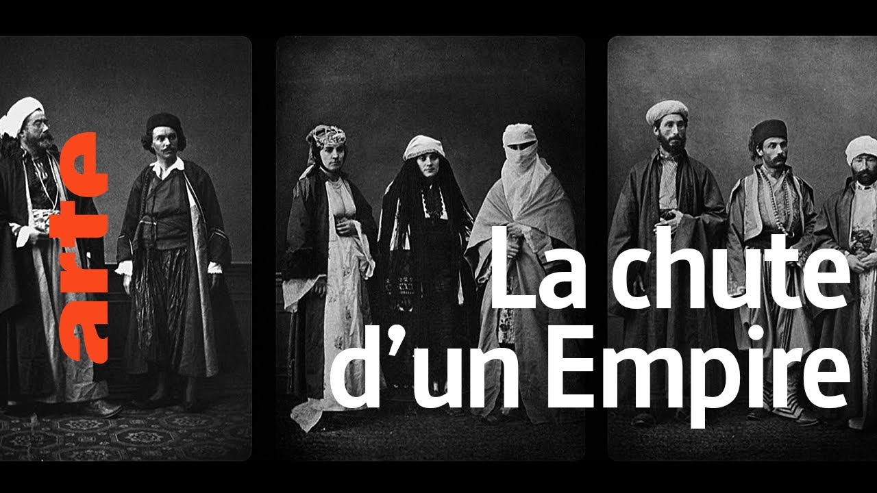 Documentaire Le dernier empire – La fin des Ottomans