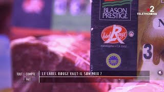 Le label rouge vaut-il son prix ?