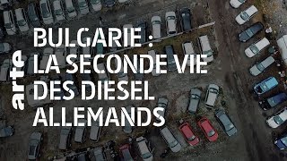 Documentaire Bulgarie : la seconde vie des voitures diesel allemandes