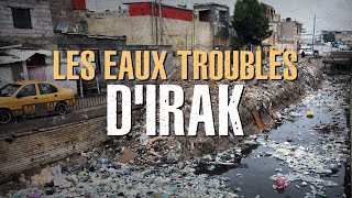 Documentaire Les eaux troubles d’Irak