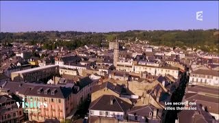 Documentaire Les thermes de Bagnères de Bigorre