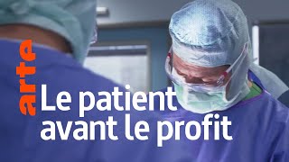 Documentaire Médecine : le patient d’abord