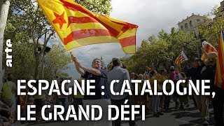 Espagne : Catalogne, le grand défi