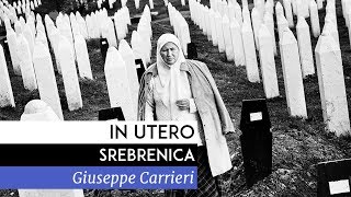 Documentaire In Utero Srebrenica