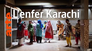 Pakistan : les prisonnières de Karachi