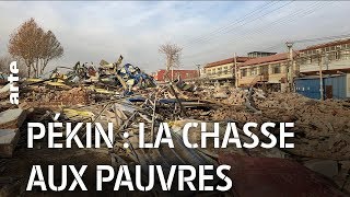 Pékin : la chasse aux pauvres