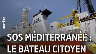 SOS Méditerranée : le bateau citoyen