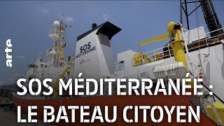 Documentaire SOS Méditerranée : le bateau citoyen