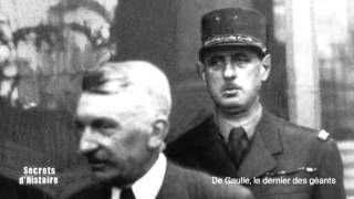 Secrets d’Histoire – De Gaulle, le dernier des géants