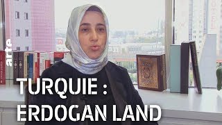 Documentaire Turquie : Erdogan Land