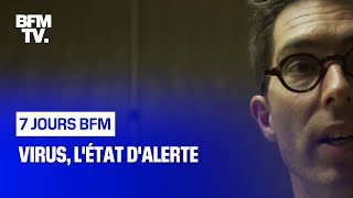 Virus, l'état d'alerte