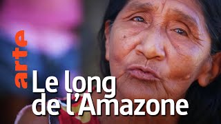 Amérique du sud, sur la route des extrêmes | Episode 2 : L’Amazone