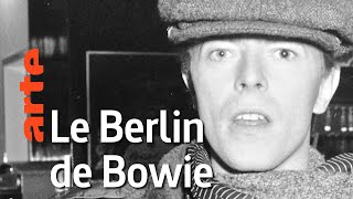 Documentaire David Bowie à Berlin
