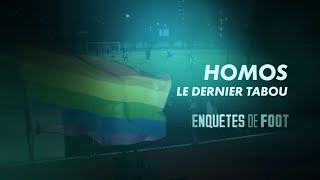 Documentaire Enquêtes de foot : homos, le dernier tabou