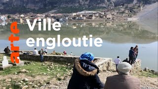 Hasankeyf : les derniers jours d’une cité millénaire