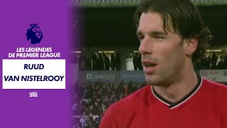 Les légendes de Premier League : Ruud Van Nistelrooy