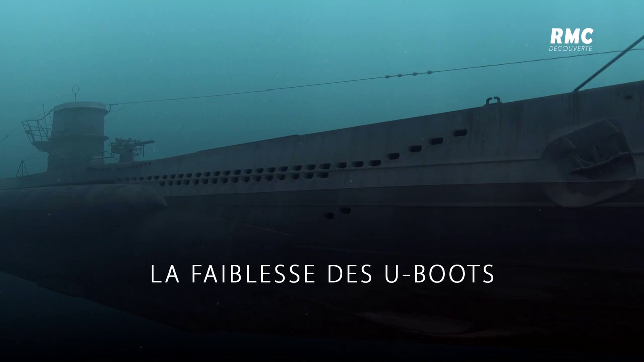 Documentaire La faiblesse des U-boots