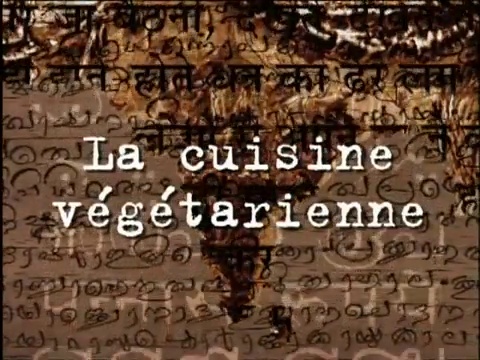 Documentaire Inde – La cuisine végétarienne