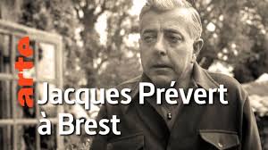 Documentaire Jacques Prévert à Brest