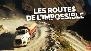 Documentaire Les routes de l’impossible – Pérou, l’enfer des cimes