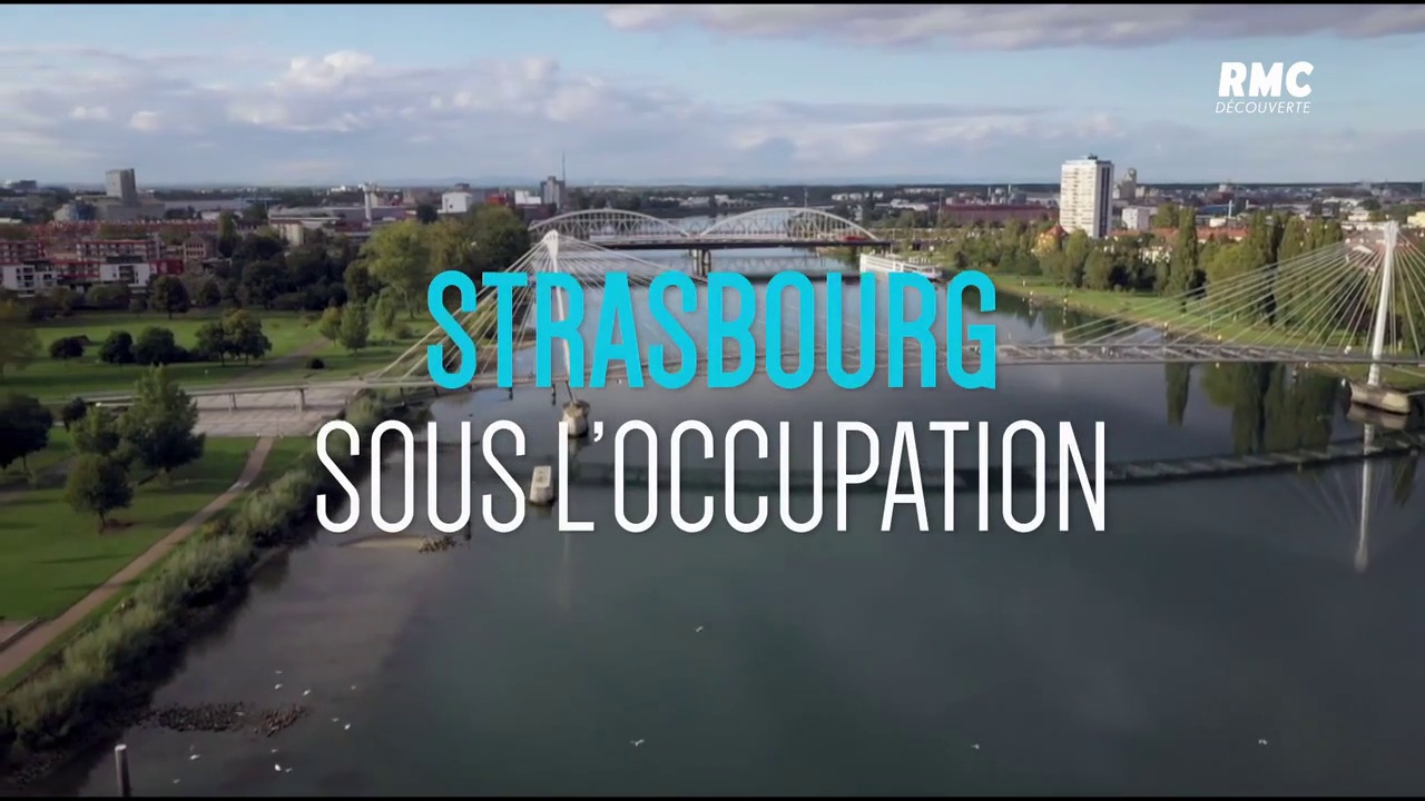 Les villes sous l'occupation - Strasbourg (1/2)