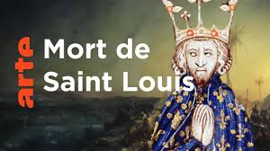 La mort de Louis IX &agrave; Carthage | Quand l&rsquo;histoire fait dates