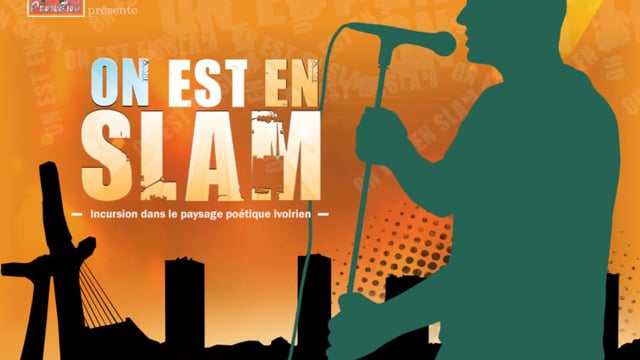 Documentaire On est en slam