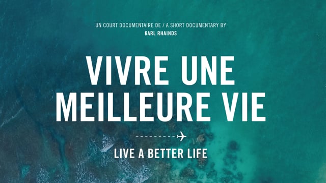 Documentaire Vivre une meilleure vie