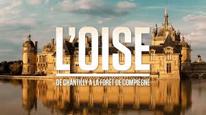 L'Oise, de Chantilly à la forêt de Compiègne