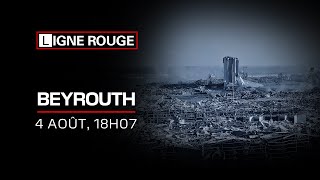Beyrouth – 4 Août, 18h07