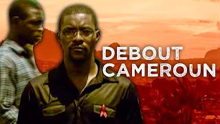 Documentaire Debout Cameroun, un peuple face au fléau