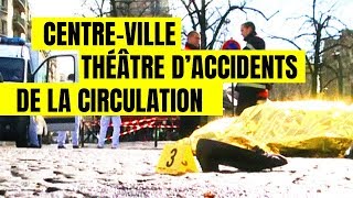 Documentaire Sécurité routière : le nouveau fléau des chauffards en centre ville