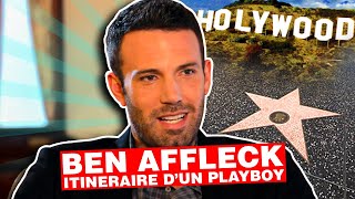 Ben Affleck, itinéraire d’un playboy