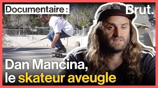 Documentaire Comment le skate a changé la vie de Dan Mancina